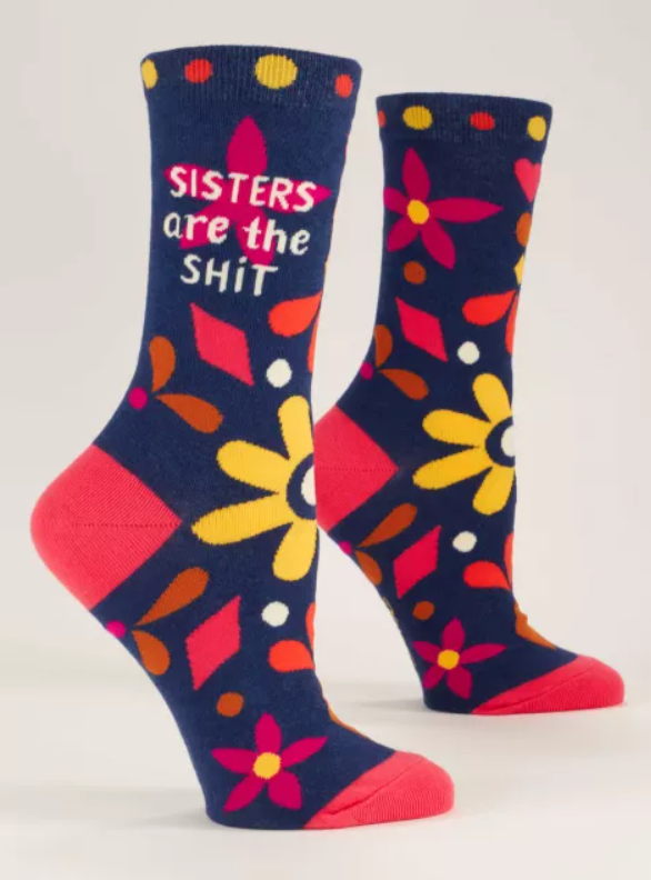 Women's Socks - Sisters are the shit