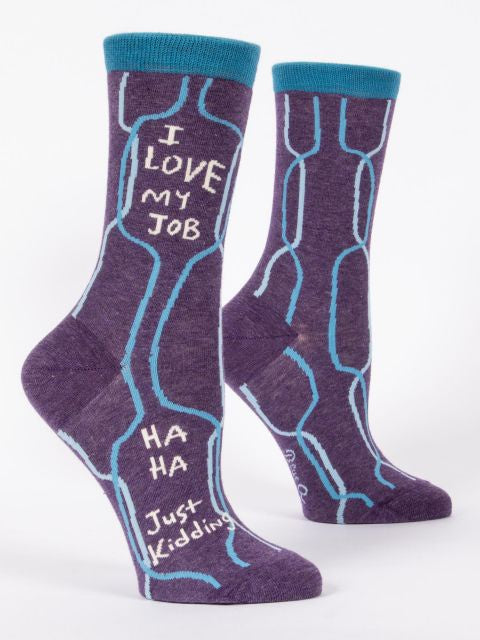 Women's Socks - I Love My Job