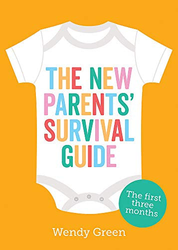 The New Parent's Survival Guide