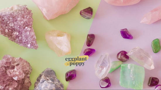 Crystals- It's all about the vibe.