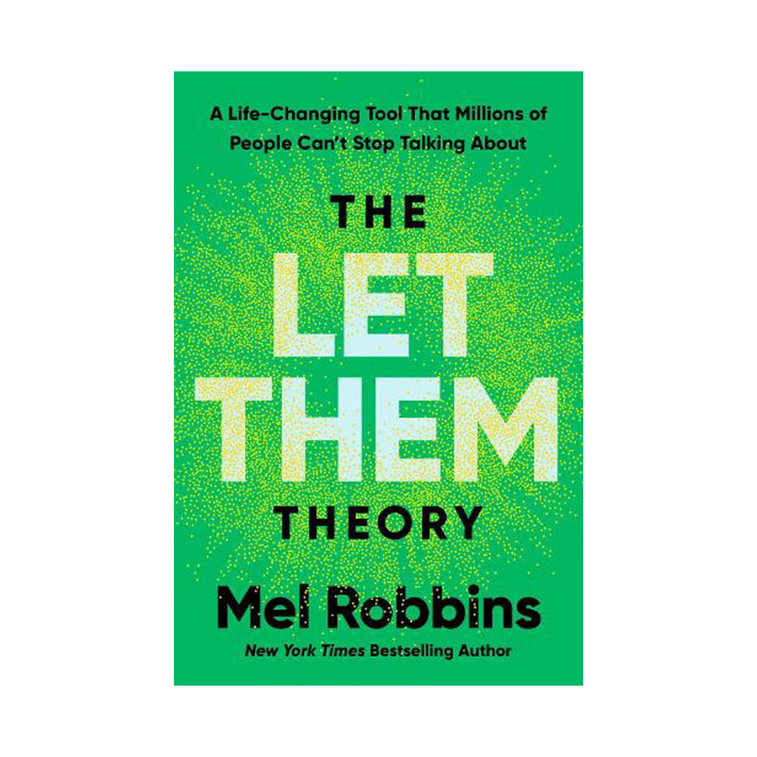 The Let Them Theory