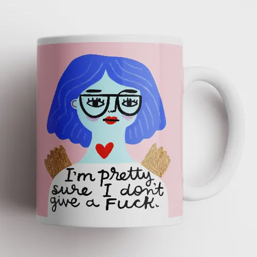 Mug - I'm Pretty Sure
