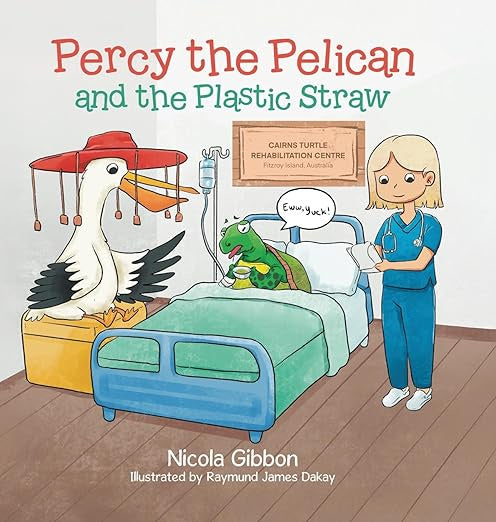 Percy The Pelican & The Plastic Straw