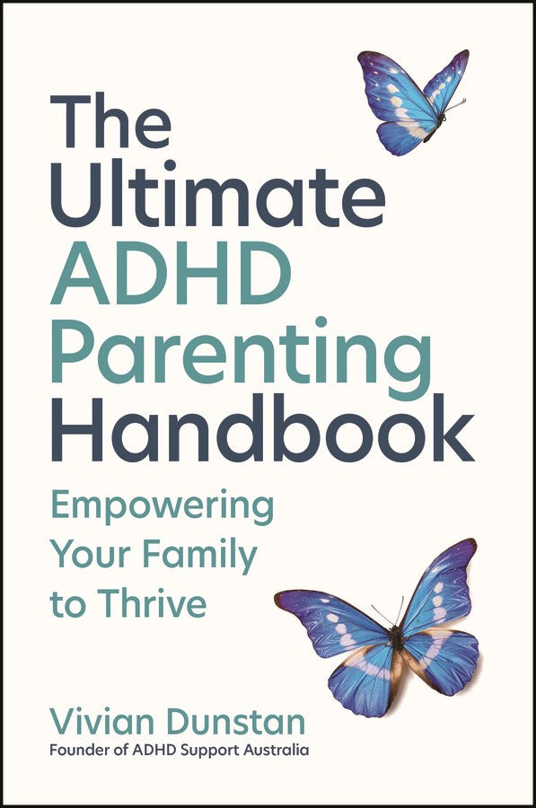 The Ultimate Adhd Parenting Handbook