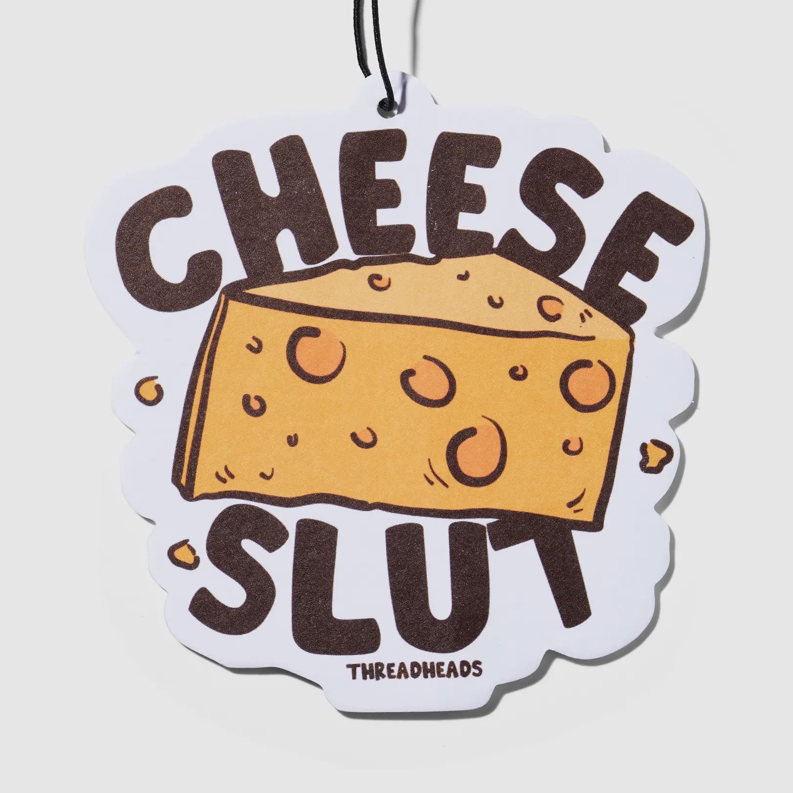 Cheese Slut Air Freshener