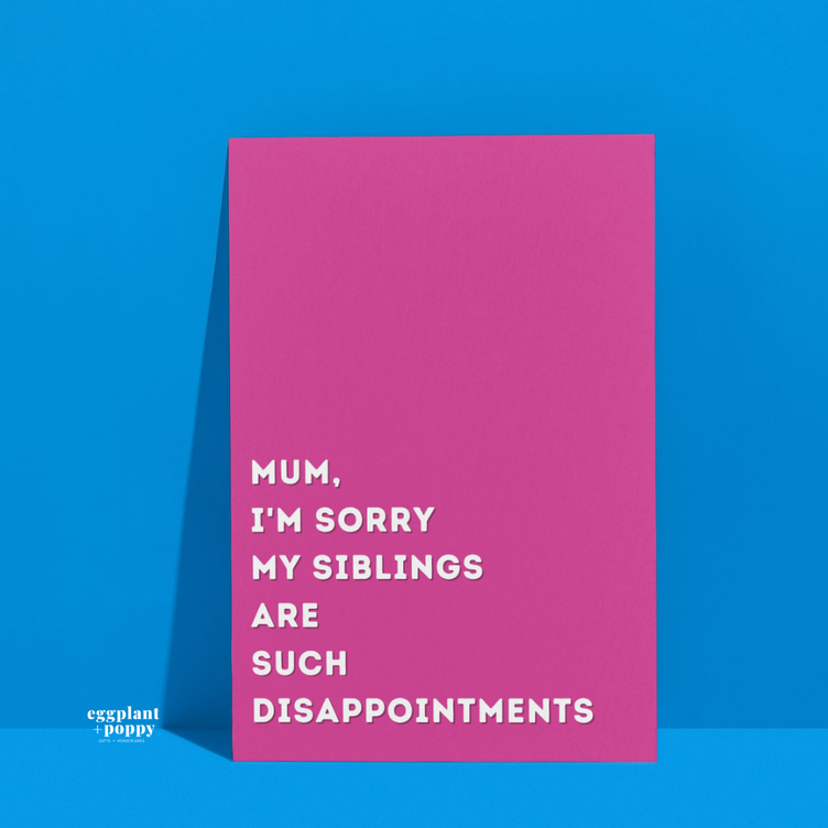 Mother's Day Card - Sassy
