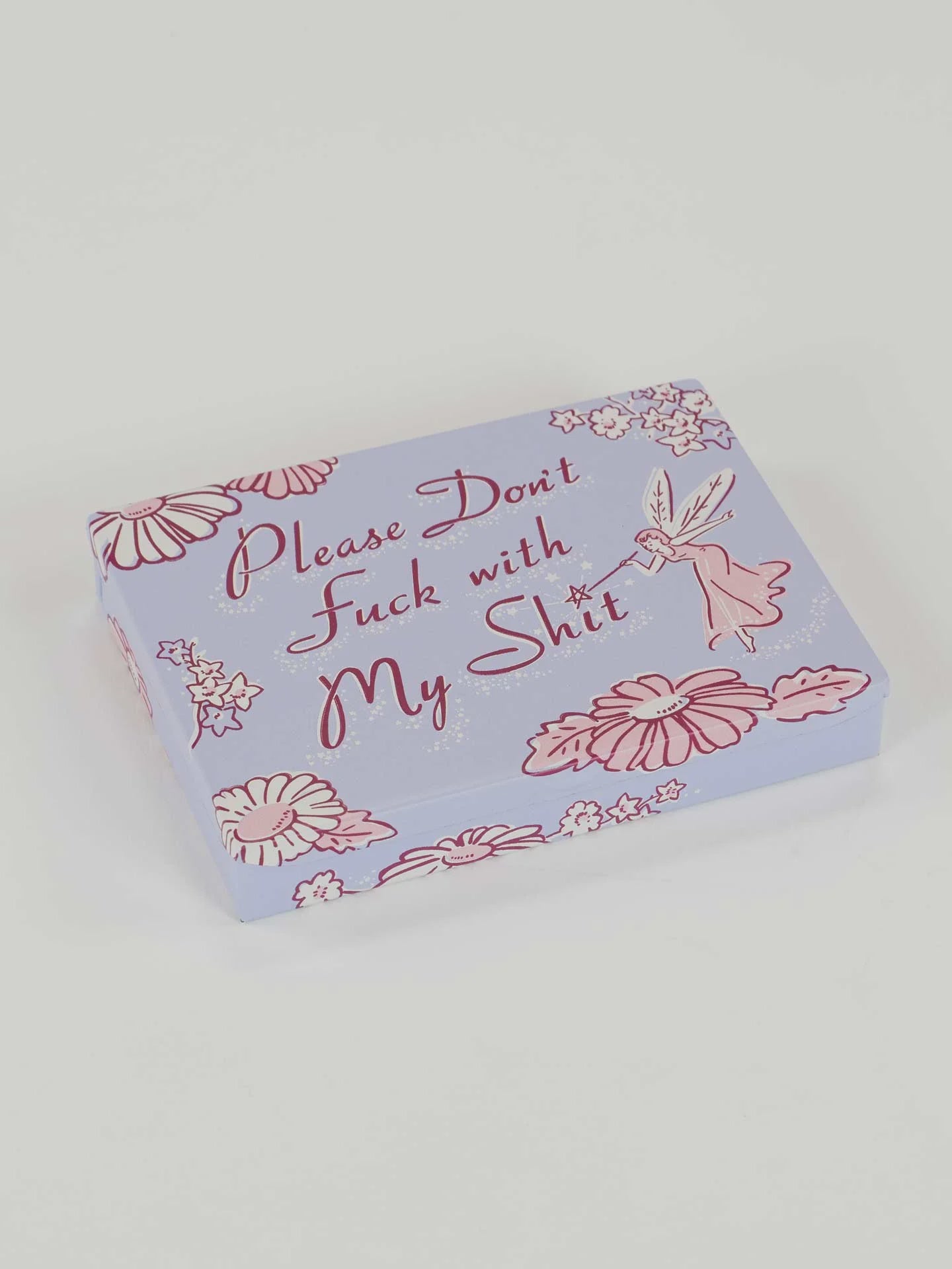 Don't Fuck With My Shit Pocket Box