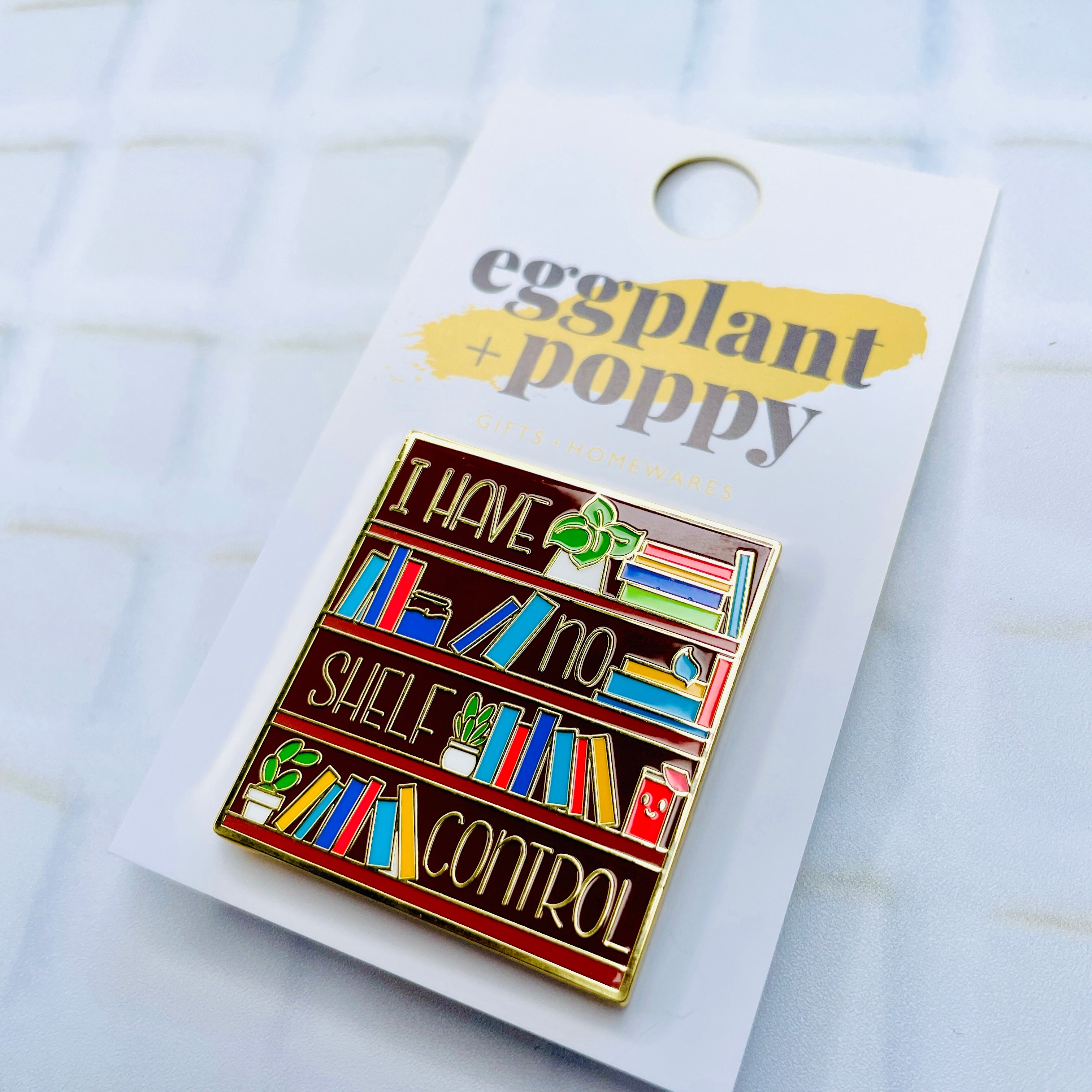 Enamel Pin - No Shelf Control