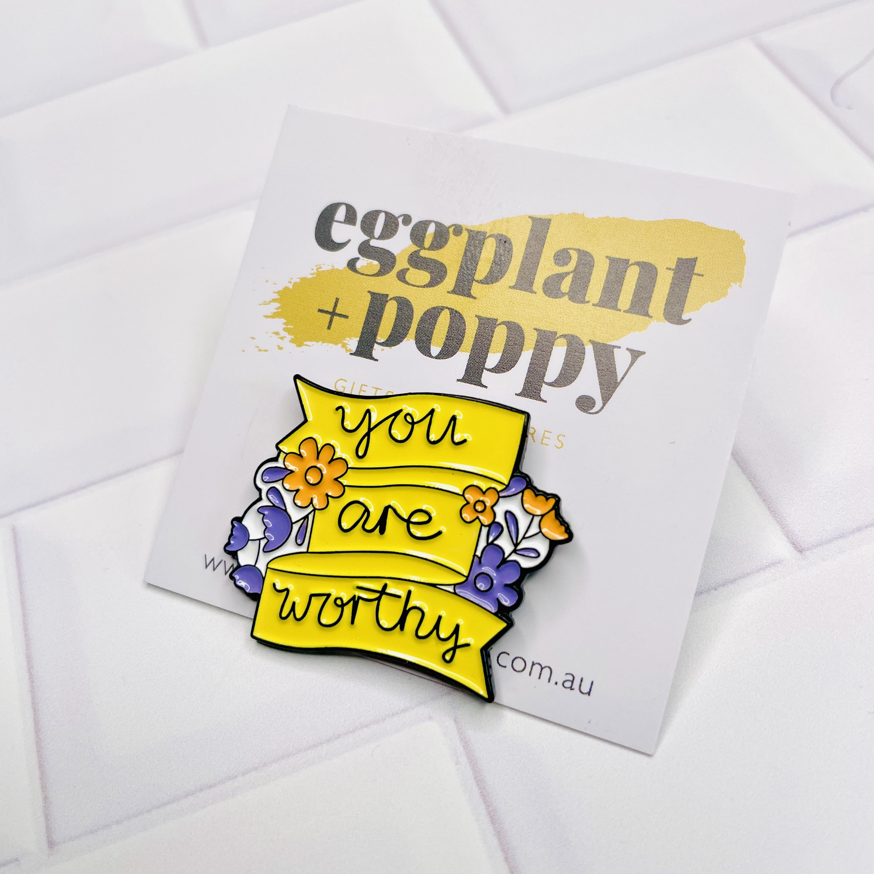 Enamel Pin - You Are Worthy