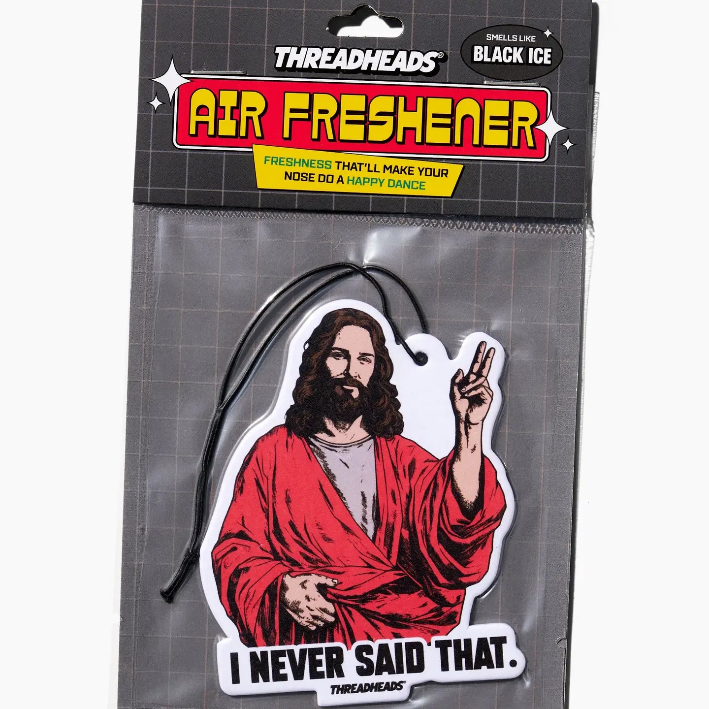 I Never Said That Air Freshener