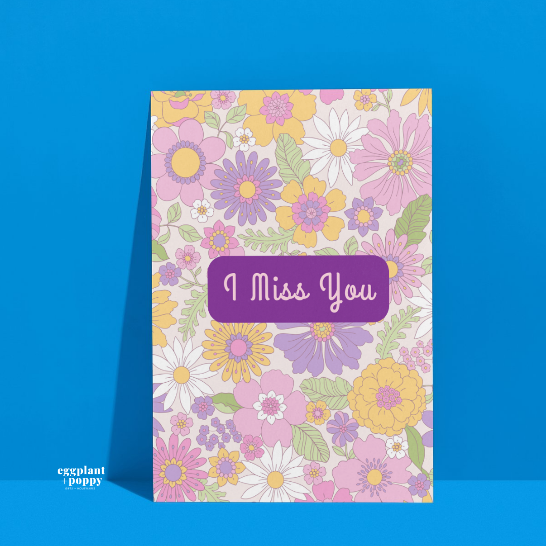 Card - I Miss You