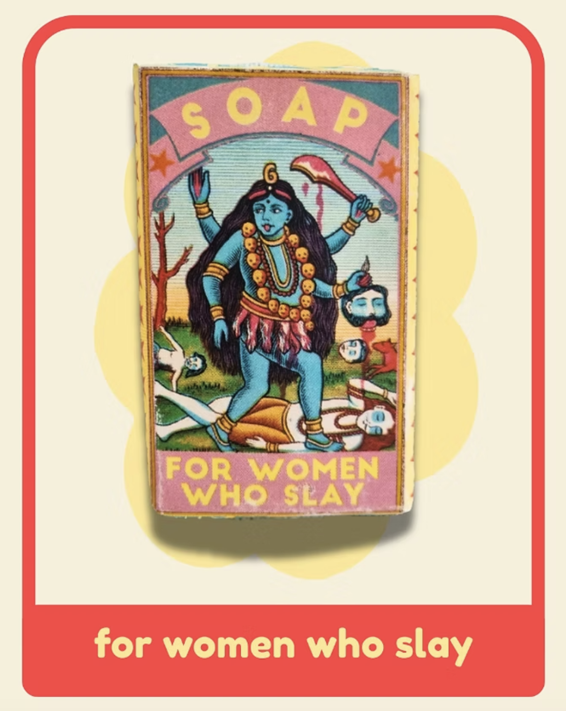 SLAY Soap