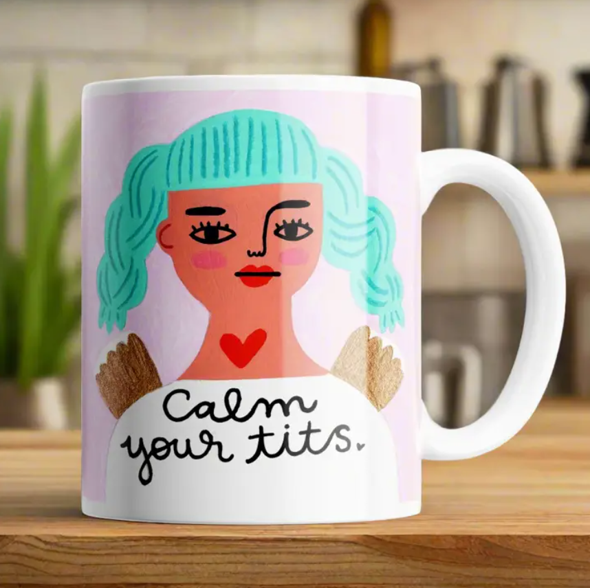 Mug - Calm Your Tits