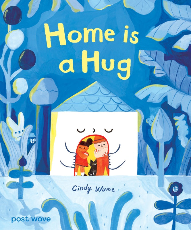 Home is a Hug