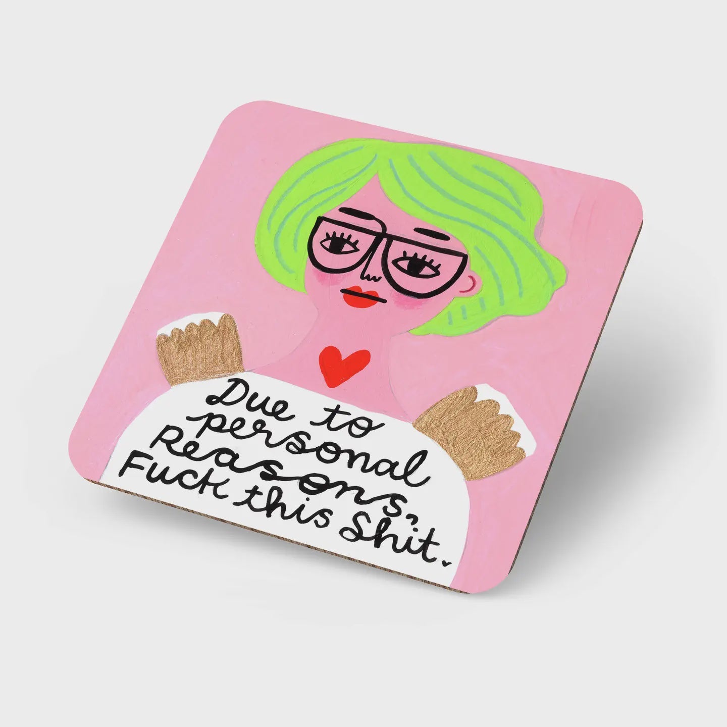 Coaster - Due To Personal Reasons