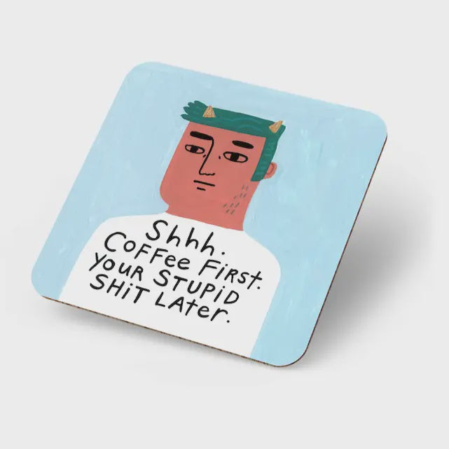Coaster - Coffee First