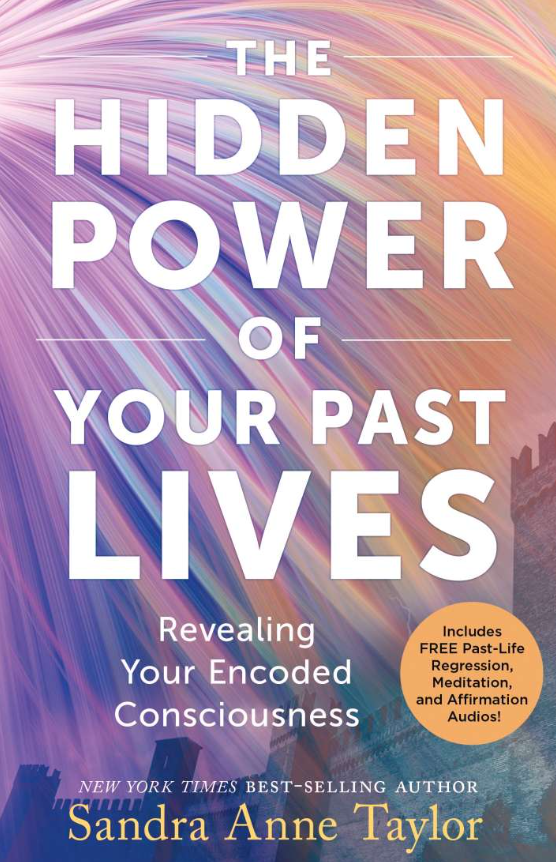 The Hidden power of Your Past Lives