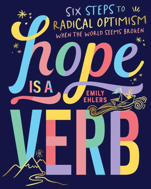 Hope is a verb