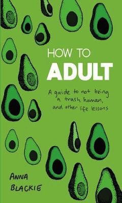 How To Adult