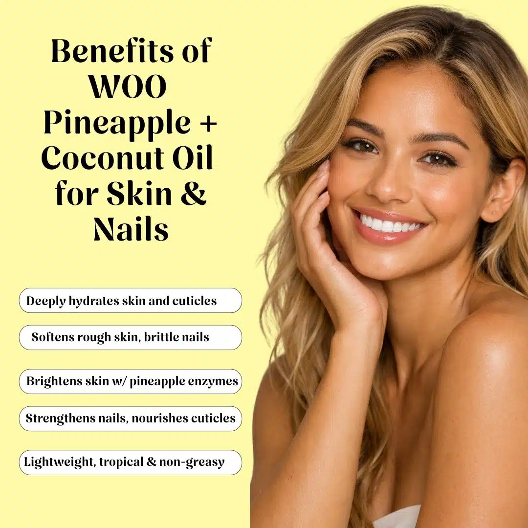 WOO Pineapple + Coconut Oil