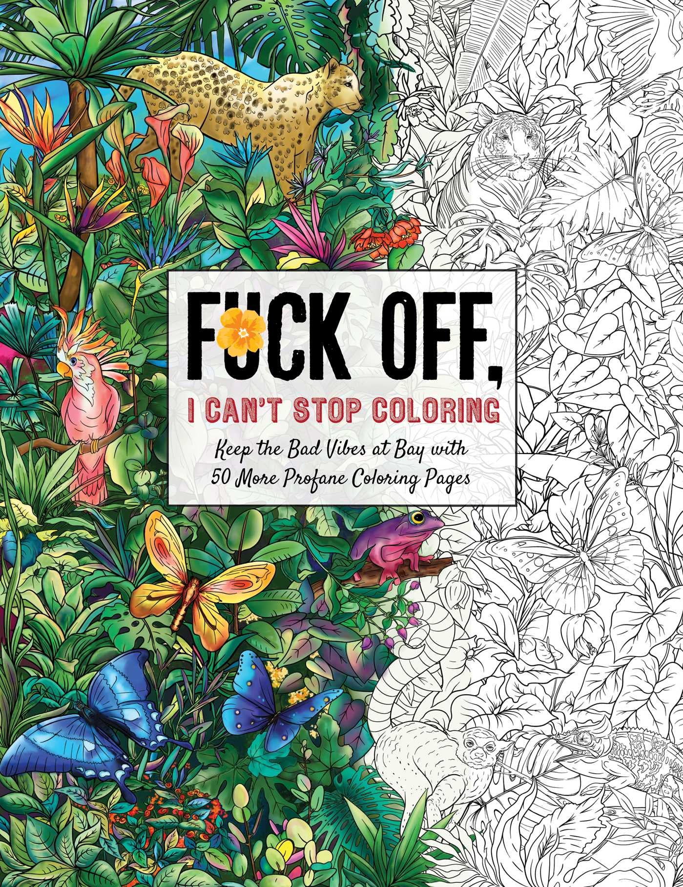 Fuck Off.  I Cant Stop Colouring
