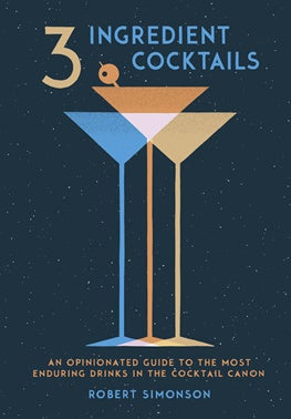 3 Ingredient Cocktails
