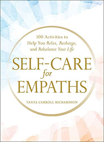 Self-Care For Empaths