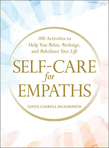 Self-Care For Empaths
