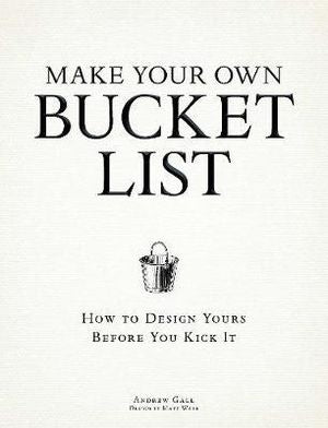 Make Your Own Bucket List