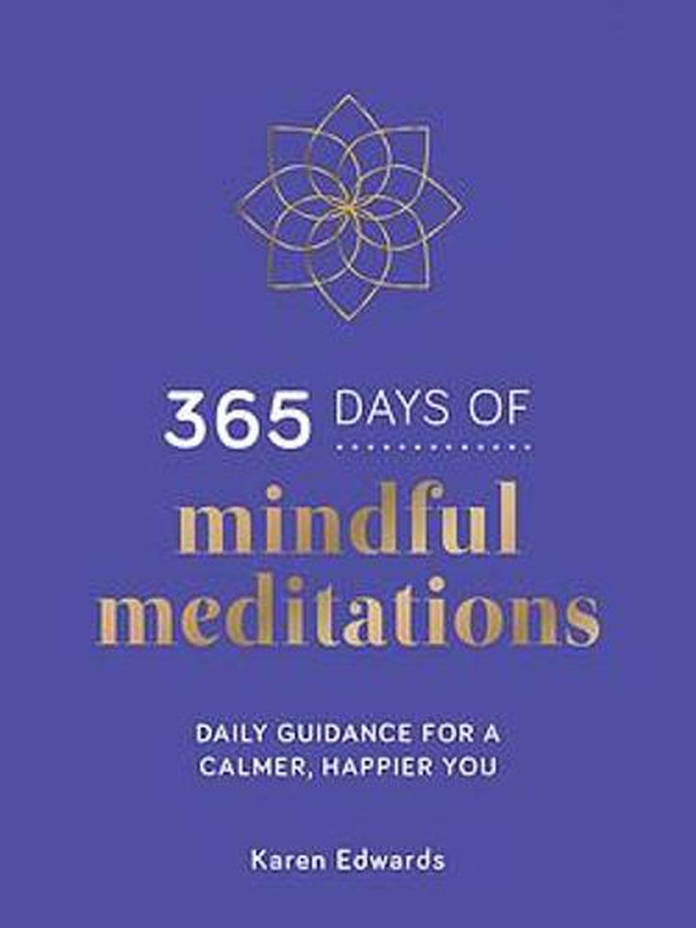 365 Days Of Mindful Meditations Book