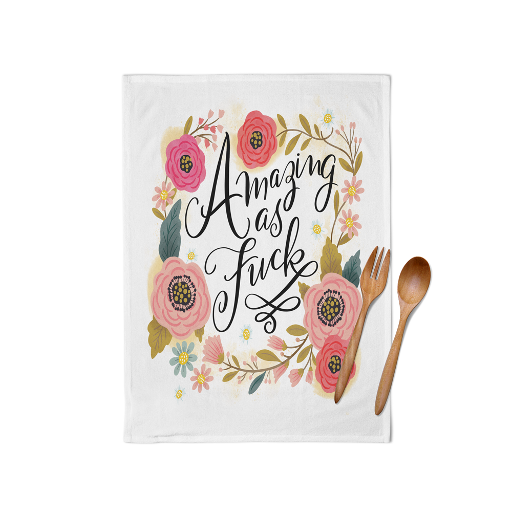 Sweary Tea Towel - Amazing As Fuck