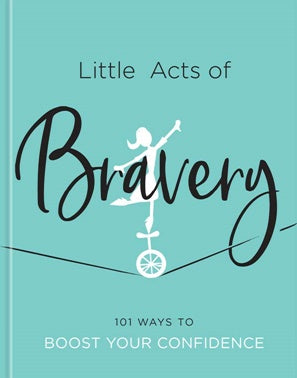 Little Acts Of Bravery
