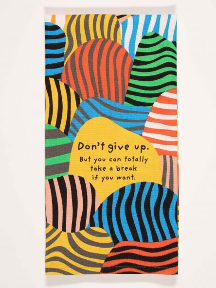 Tea Towel - Don't Give Up