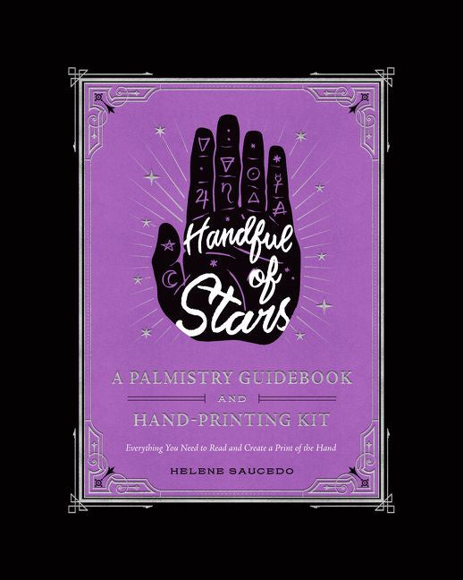 Handful Of Stars: Guidebook To Palmistry