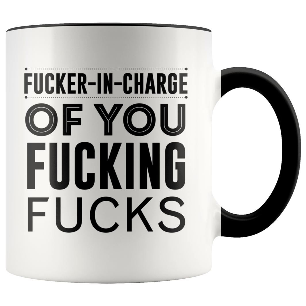 Sweary Mug - Fucker In Charge