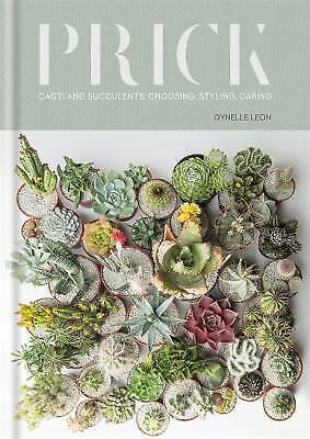 Prick: Cactus + Succulents