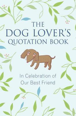 Dog Lovers Quotation Book