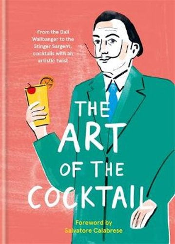The Art Of The Cocktail