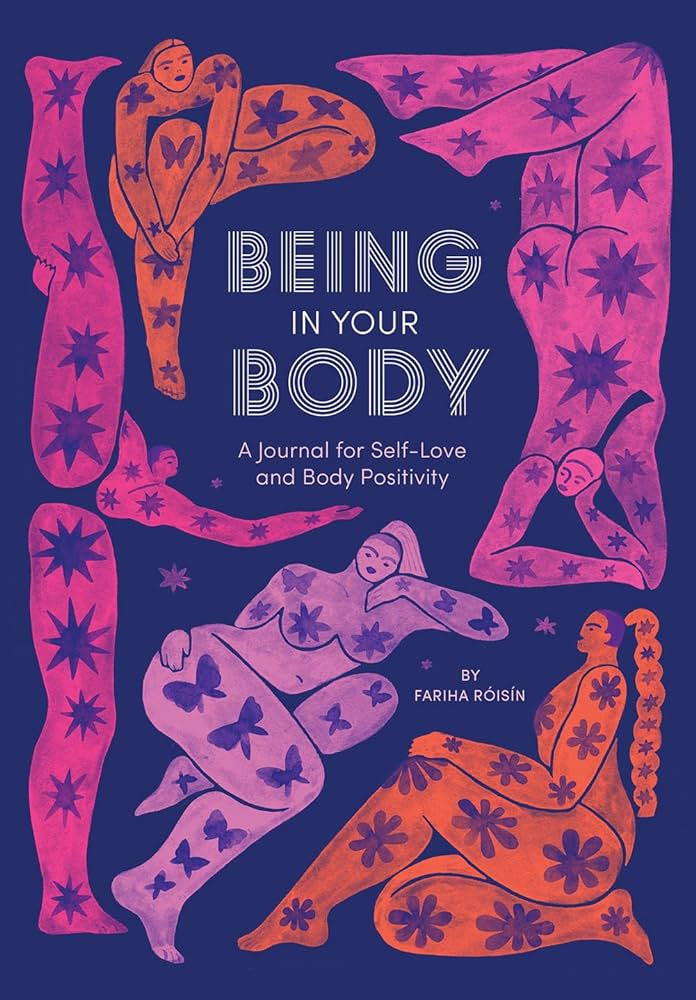 Being In Your Body