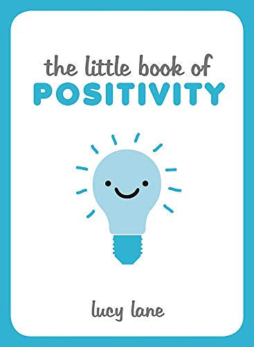 Little Book Of Positivity