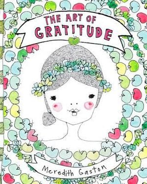 The Art Of Gratitude