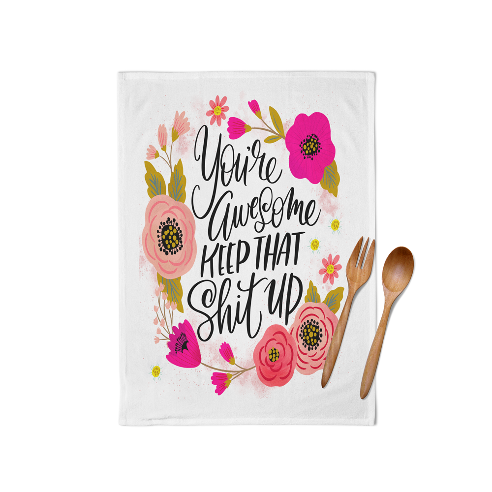 Sweary Tea Towel - You're Awesome