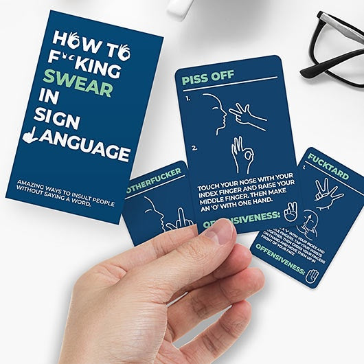 How To F*cking Swear In Sign Language