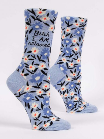 Women's Socks - Bitch I Am Relaxed