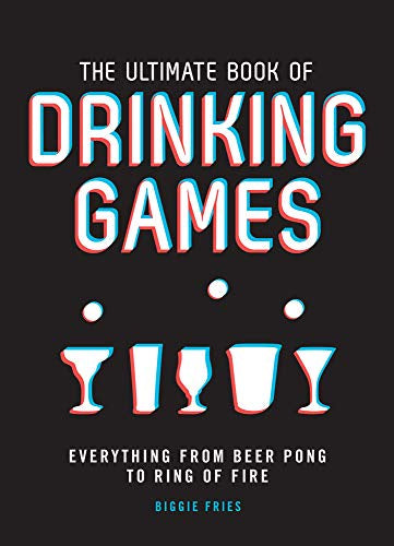 The Ultimate Book Of Drinking Games