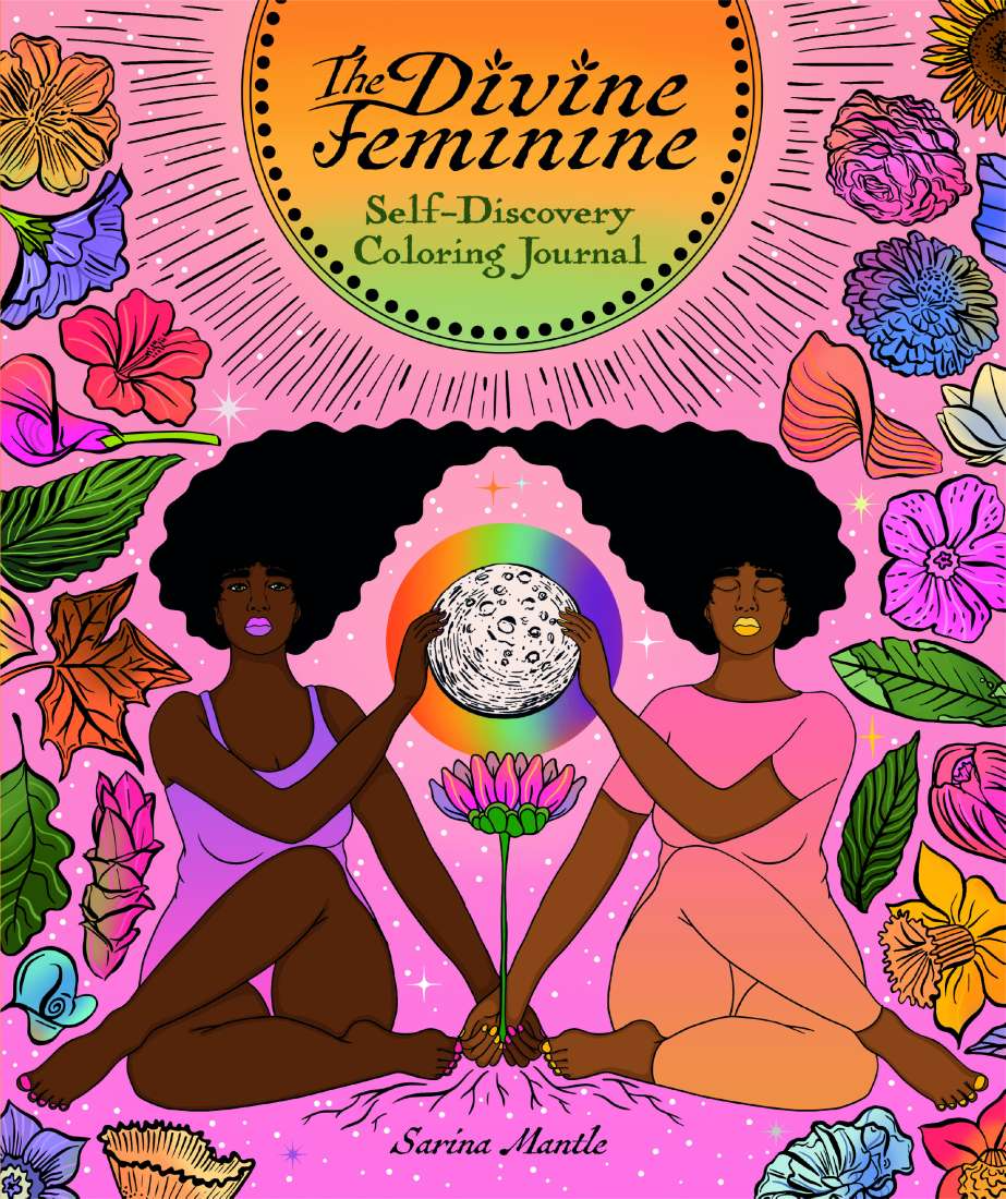The Divine Feminine Self-Discovery Coloring Journal