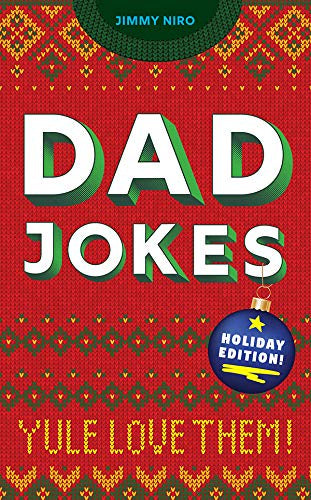 Dad Jokes Holiday Edition: Yule Love Them