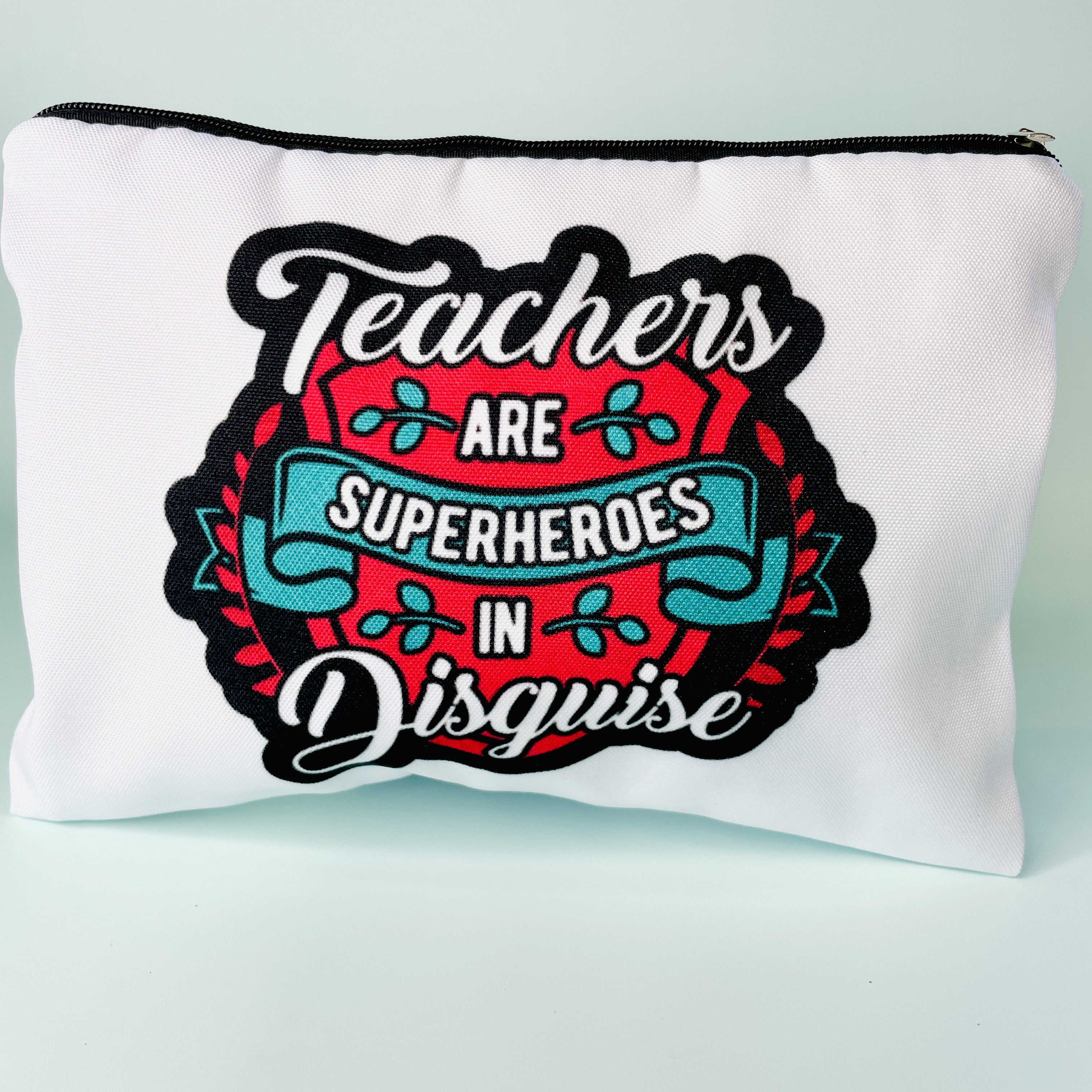 Zipper Pouch - Teachers Are Super Heros