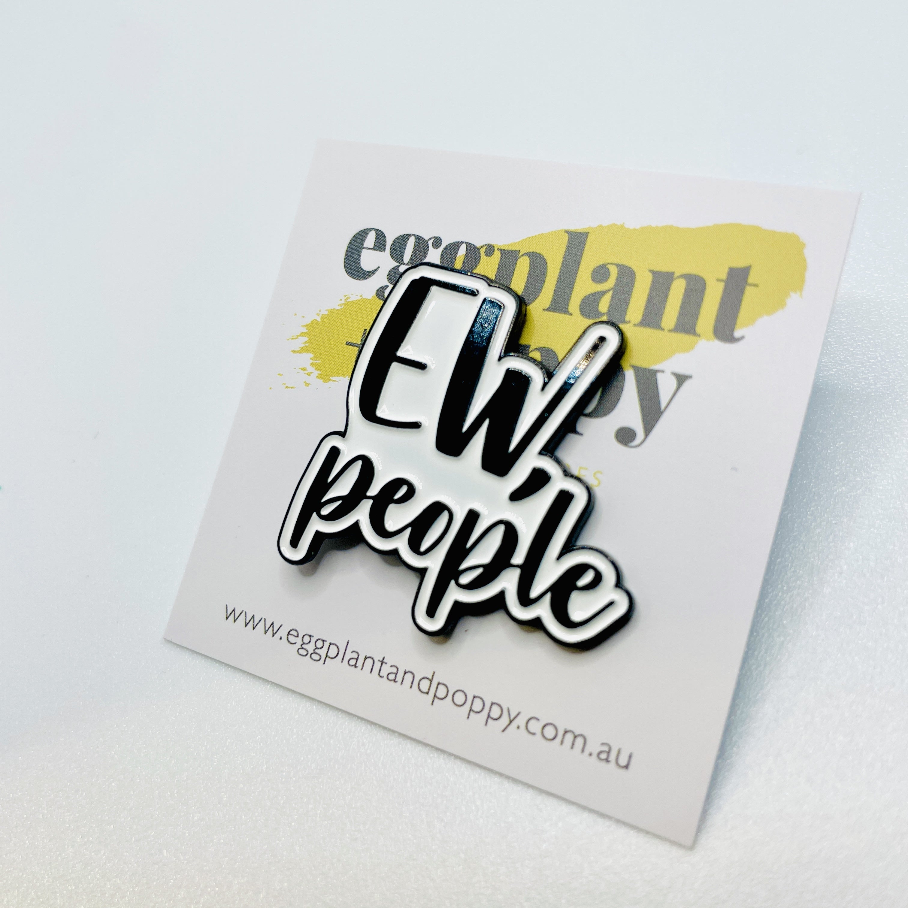 Enamel Pin - Ew People