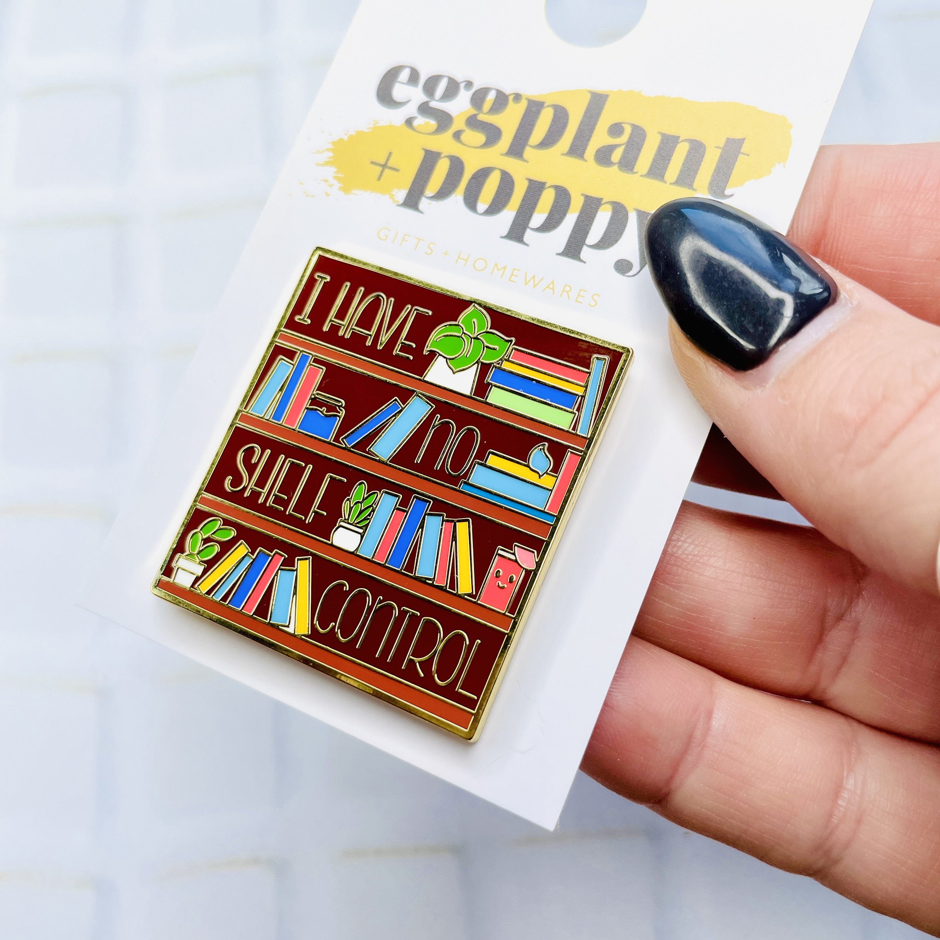 Enamel Pin - No Shelf Control